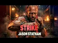 Lagu STRIKE - JASON STATHAM New Action Movie 2025 full movie english Action Movies 2025