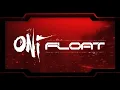 Download Lagu ONI - Float (Official Music Video with Lyrics)