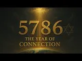 5786 The Year of Connection Part 2