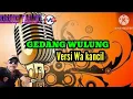 Download Lagu GEDANG WULUNG KARAOKE - Wa kancil