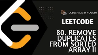 LeetCode 80 Remove Duplicates from Sorted Array II C Hindi Easy Explanation