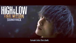 valentine feat rui u0026 afro jack break into the dark ost high u0026 low unofficial lyrics video 