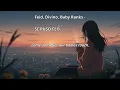Feid – Feid, Divino, Baby Ranks - SE PUSO FEO | English Translation and Lyrics