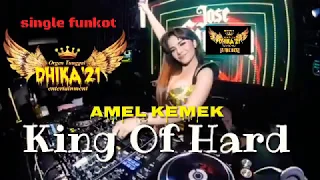 Download Amel Kemek - King Of Hard . (Dj Dhika 21) MP3