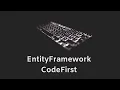 EntityFrameworkCore with Code First - tutorial