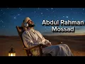 Download Lagu Abdul Rahman Mossad | Soul-Stirring Quran Recitation