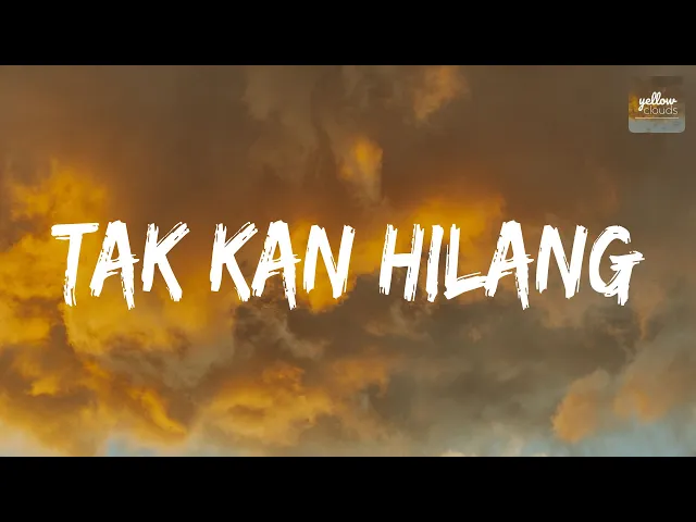 Download MP3 🎵Tak Kan Hilang - Budi Doremi (Lirik Lagu)