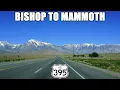 US-395 North Bishop to Mammoth Lakes California