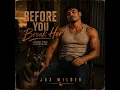 Before you break her