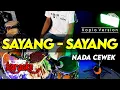 SAYANG SAYANG KARAOKE NADA CEWEK / WANITA VERSI KOPLO HIGH QUALITY AUDIO CLARITY