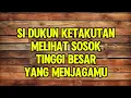 Download Lagu Si Dukun Ketakutan Melihat Sosok Tinggi Besar Yang Menjagamu