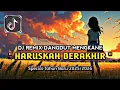 Lagu DJ PUTIK YANG SEDANG BERBUNGA | DJ HARUSKAH BERAKHIR REMIX DANGDUT MENGKANE VIRAL TIKTOK 2025/2026 🎶