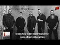 Download Lagu 3 days grace interview with Matt Walst for Alienation