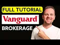 Vanguard Brokerage Account Setup 2026 Setp-By-Step Walkthrough