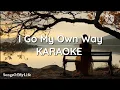 Download Lagu I GO MY OWN WAY (Karaoke) Theo Vaness