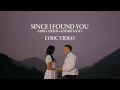 Fabio Asher, Andi Rianto – Since I Found You (Official Lyric Video)