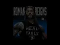 Roman Reigns - Head Of The Table (Entrance Theme)