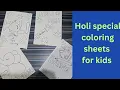 Holi special coloring sheets for kids