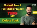 MERN Stack To-Do Project in Hindi Delete Task UI and API Full Stack Project Series