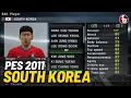 PES 2011 SOUTH KOREA All National Team Players (Asia-Oceania) Pro Evolution Soccer PS2 ⚽️