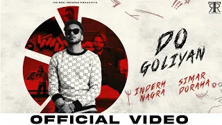 2 GOLIYAN II INDERH NAGRA II SIMAR DORAHA II LATEST MUSIC VIDEO II NAVIFILMZ