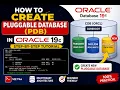 How to Create Pluggable Database PDB in Oracle 19c Step-by-Step Tutorial