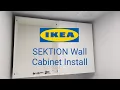 Installing IKEA SEKTION Wall Cabinet
