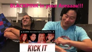 Reaction - BLACKPINK - Kick It