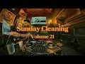 Sunday Cleaning Vol. 21 (Live From VINYL) | R\u0026B, Throwbacks, Hip Hop, Singalongs | Playlist