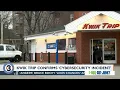 Kwik Trip confirms cybersecurity incident caused disruption Oct 9th