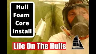 Ep016 Foam core installation on Catamaran Hull Sides
