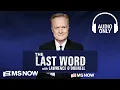 The Last Word with Lawrence O Donnell - Jan 8 Only