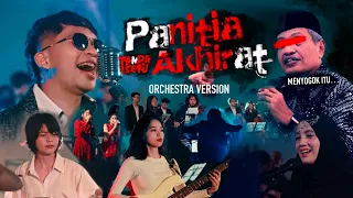 panitia akhirat tanda seru orchestra version