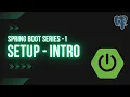 Spring Boot Tutorial Ep 1 Setup DB Connection with PostgreSQL First Endpoint know my beans