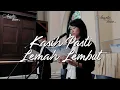 Kasih Pasti Lemah Lembut