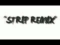 Chris Brown feat Kevin McCall - Strip (REMIX)