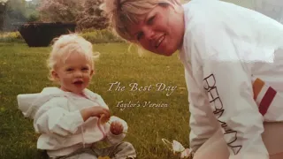 taylor swift the best day taylors version official music video 