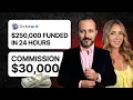 250 000 Funded in 24 Hours Business Loan Broker Earned 30K Commission