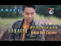 Download Lagu Karaoke Full Lirik || Arief Terbaru Perjalanan Hidup Dan Cintaku SlowRock Minang 2022