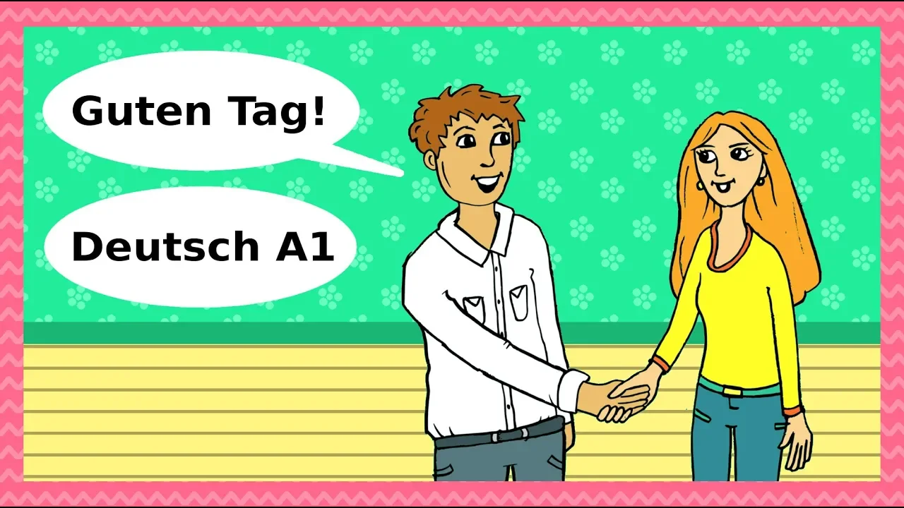 Deutsch A1 - Guten Tag: Begrüßungen, Höflichkeit & Kennenlernen / Basic German for beginners