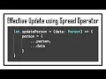 Simple and Effective Update Data using Spread Operator Works on Typescript and Javascript