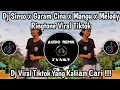 Download Lagu DJ SINSO X GARAM CINA X MANGU X MELODY RINGTONE REMIX VIRAL TIKTOK 