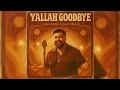 Summer Cem – Yallah Goodbye (Soul Edition AI) | Wie klingt deutscher HipHop im Soul Style?