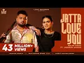 Jatta Love You | Gulab Sidhu Ft. Jasmeen Akhtar | Latest Punjabi Song 2026 | New Punjabi Songs