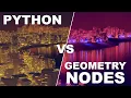 Creating Procedural Cities in Blender Geometry Nodes vs Python Script