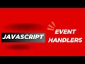 Code That Reacts Everything About JavaScript Event Handlers