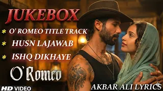 o romeo all song musical jukebox full album shahid kapoor u0026 tripti dimri fan edit 