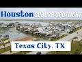 Check out Texas City TX Galveston s favorite neighbor