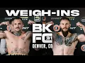 BKFC 31 Live Weigh-In s
