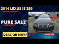 2014 Lexus IS 250 Pure Sale Copart Auto Auction